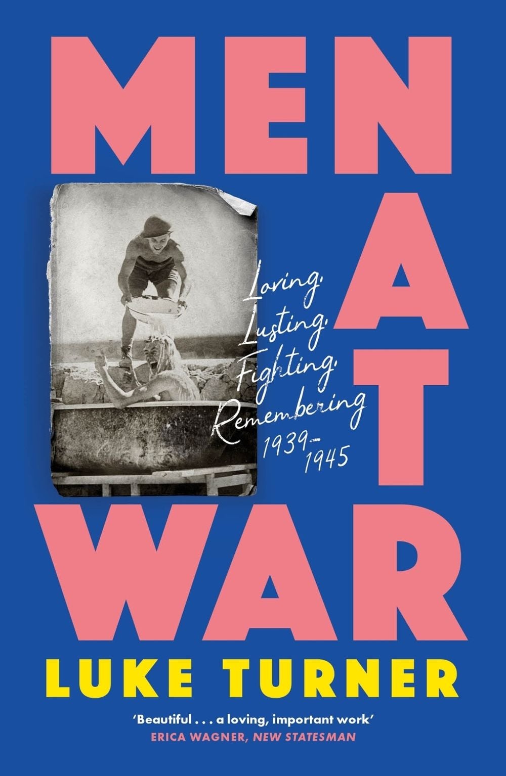 Men at War by Luke Turner - ISBN: 9781474618878