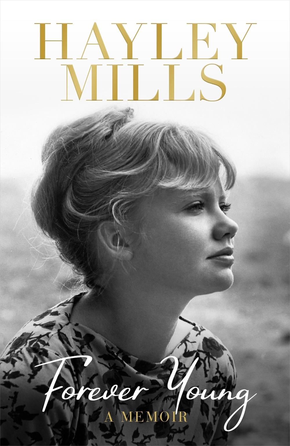 Forever Young by Hayley Mills - ISBN: 9781474619363