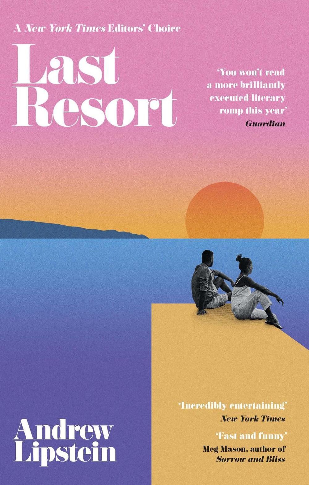 Last Resort by Andrew Lipstein - ISBN: 9781474620123