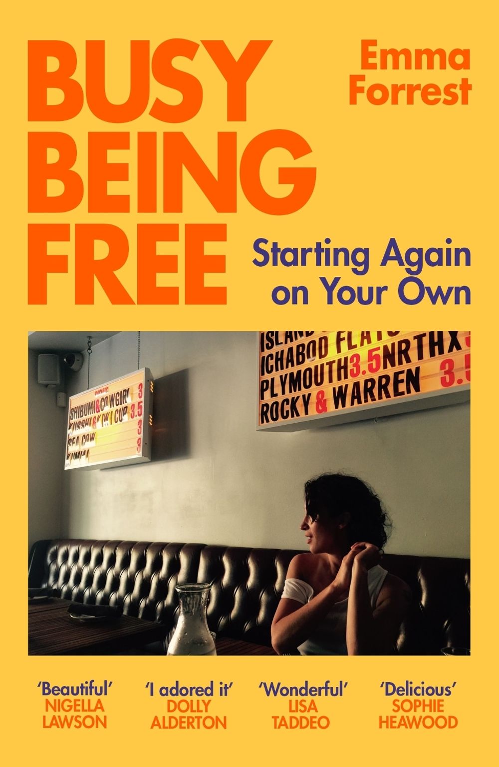 Busy Being Free by Emma Forrest - ISBN: 9781474620642