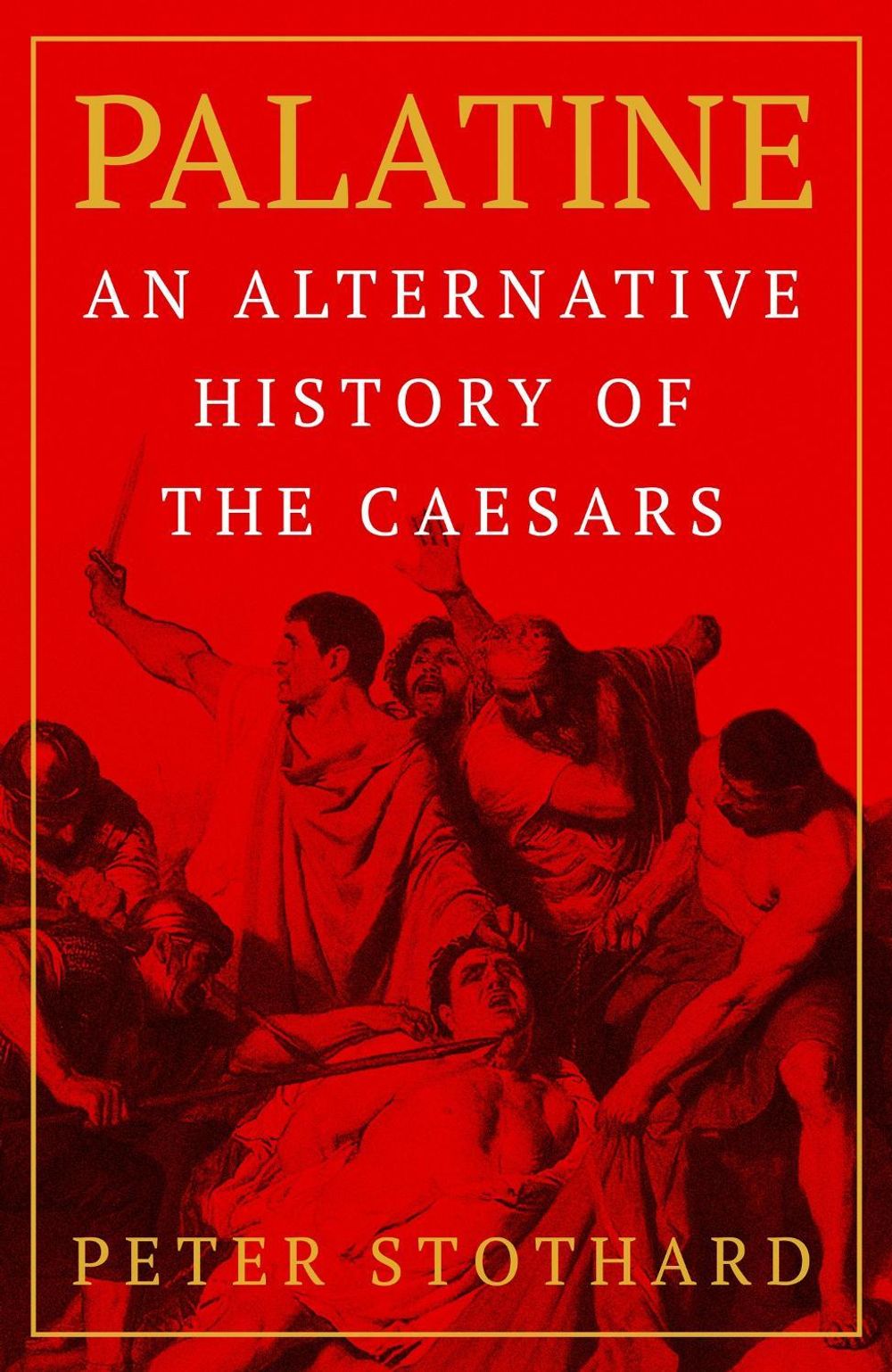 Palatine by Peter Stothard - ISBN: 9781474621007