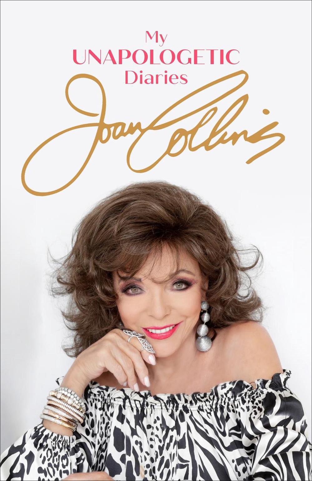My Unapologetic Diaries by Joan Collins - ISBN: 9781474621298