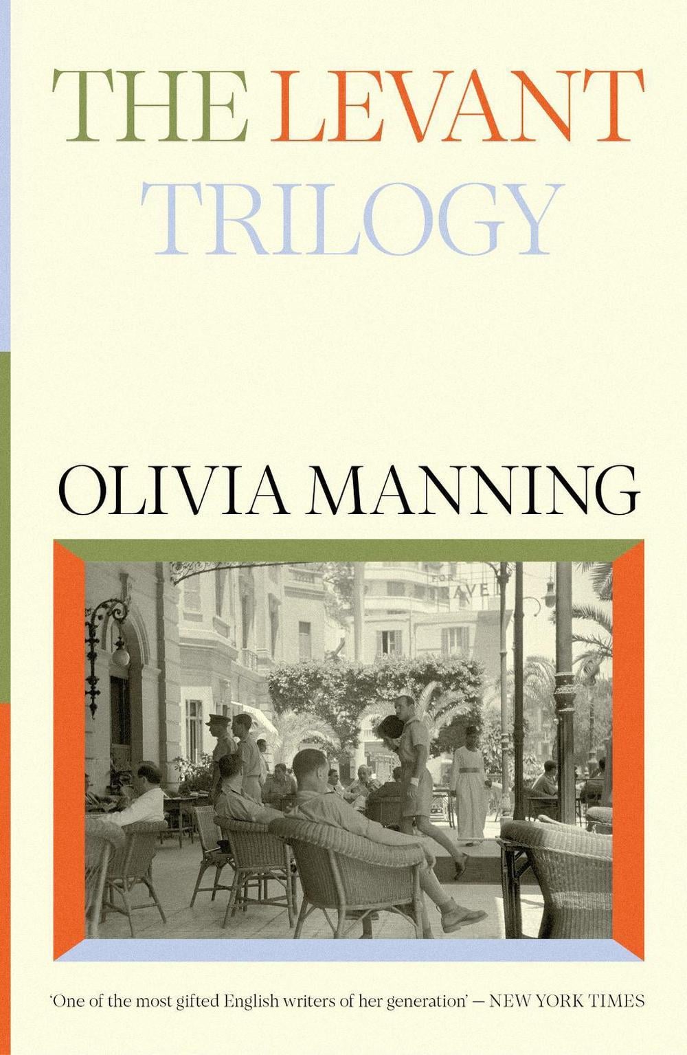 The Levant Trilogy by Olivia Manning - ISBN: 9781474622189