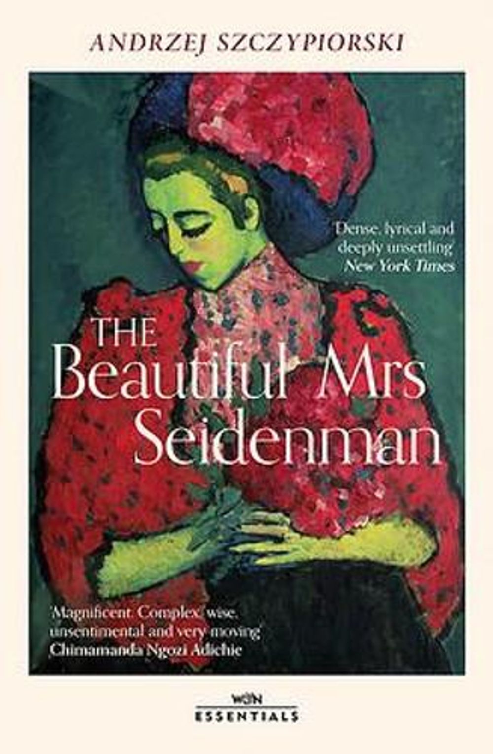 The Beautiful Mrs Seidenman by Andrzej Szczypiorski - ISBN: 9781474622639