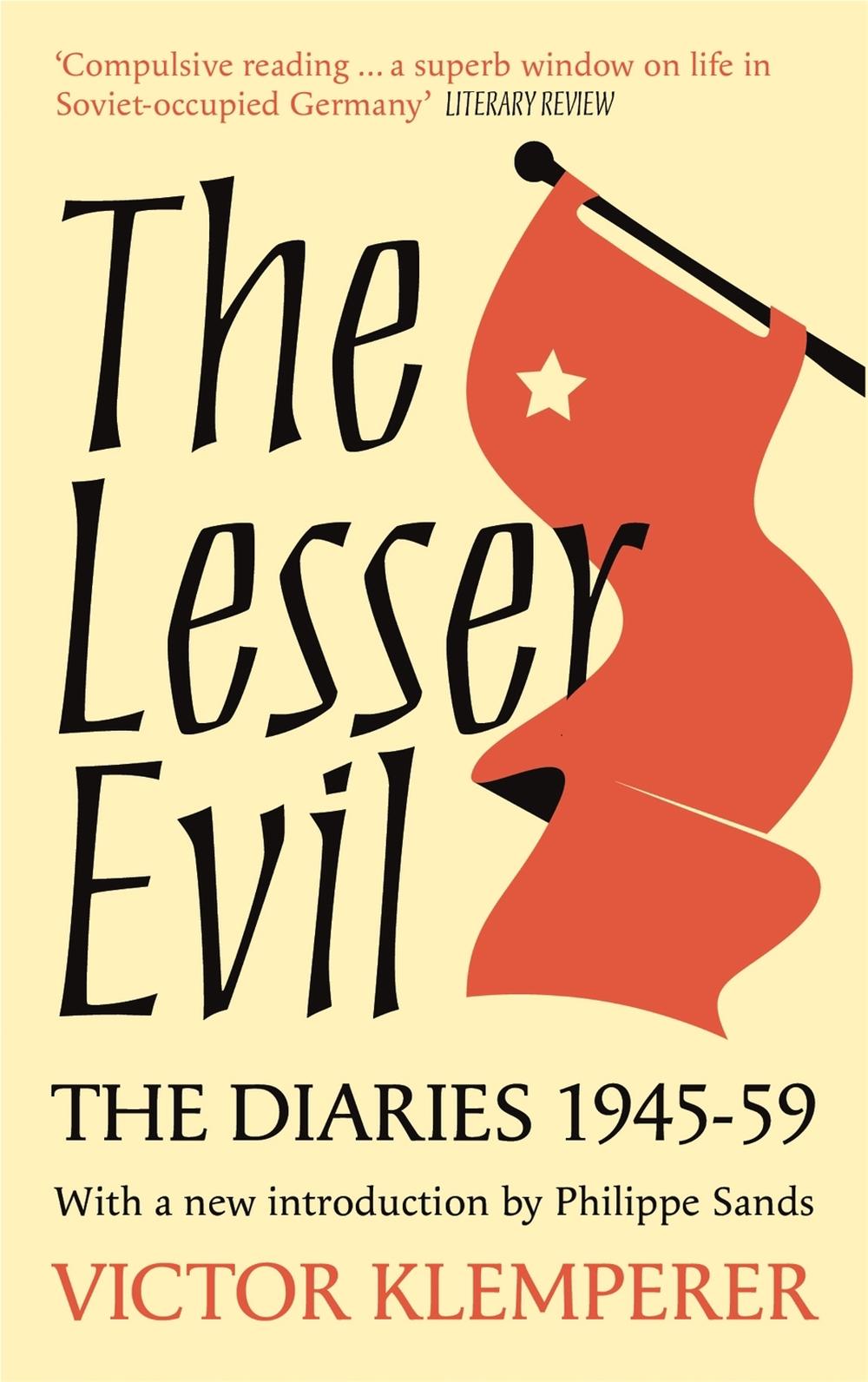 The Lesser Evil by Victor Klemperer - ISBN: 9781474623193