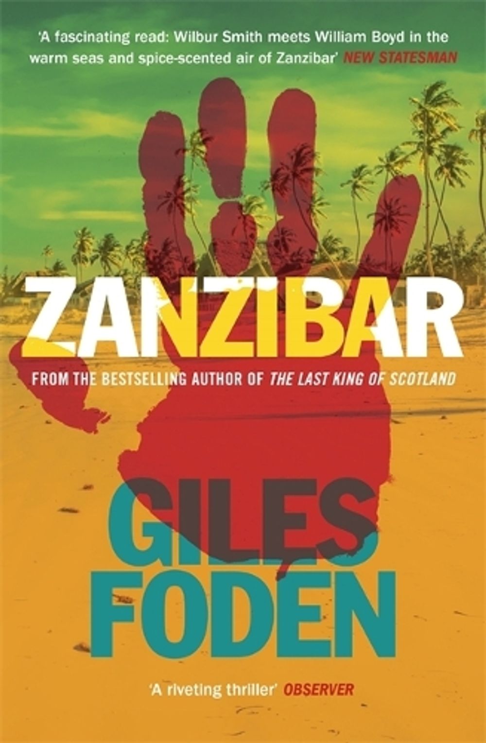 Zanzibar by Giles Foden - ISBN: 9781474624312