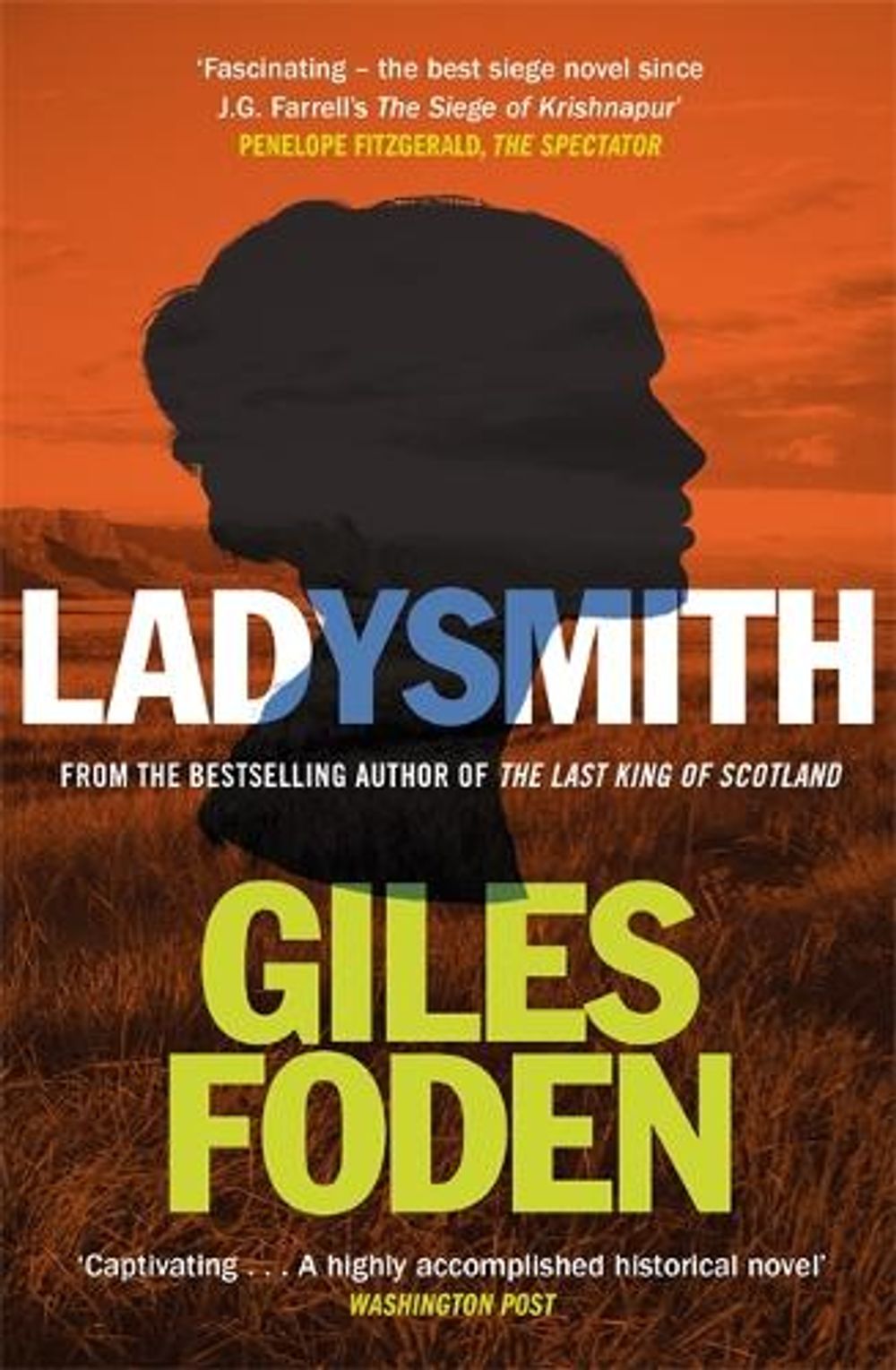 Ladysmith by Giles Foden - ISBN: 9781474624336
