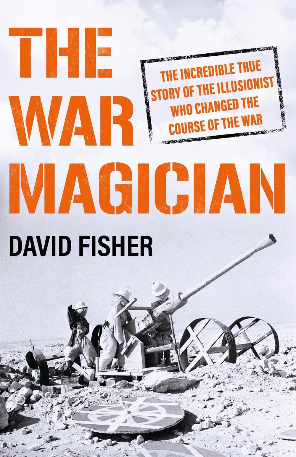 The War Magician by David Fisher - ISBN: 9781474625340