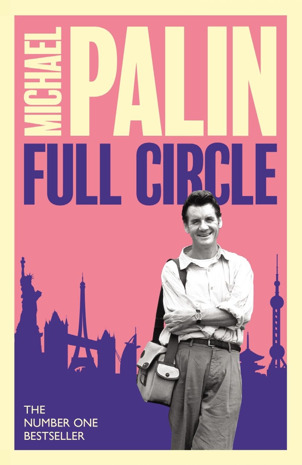 Full Circle by Michael Palin - ISBN: 9781474625814