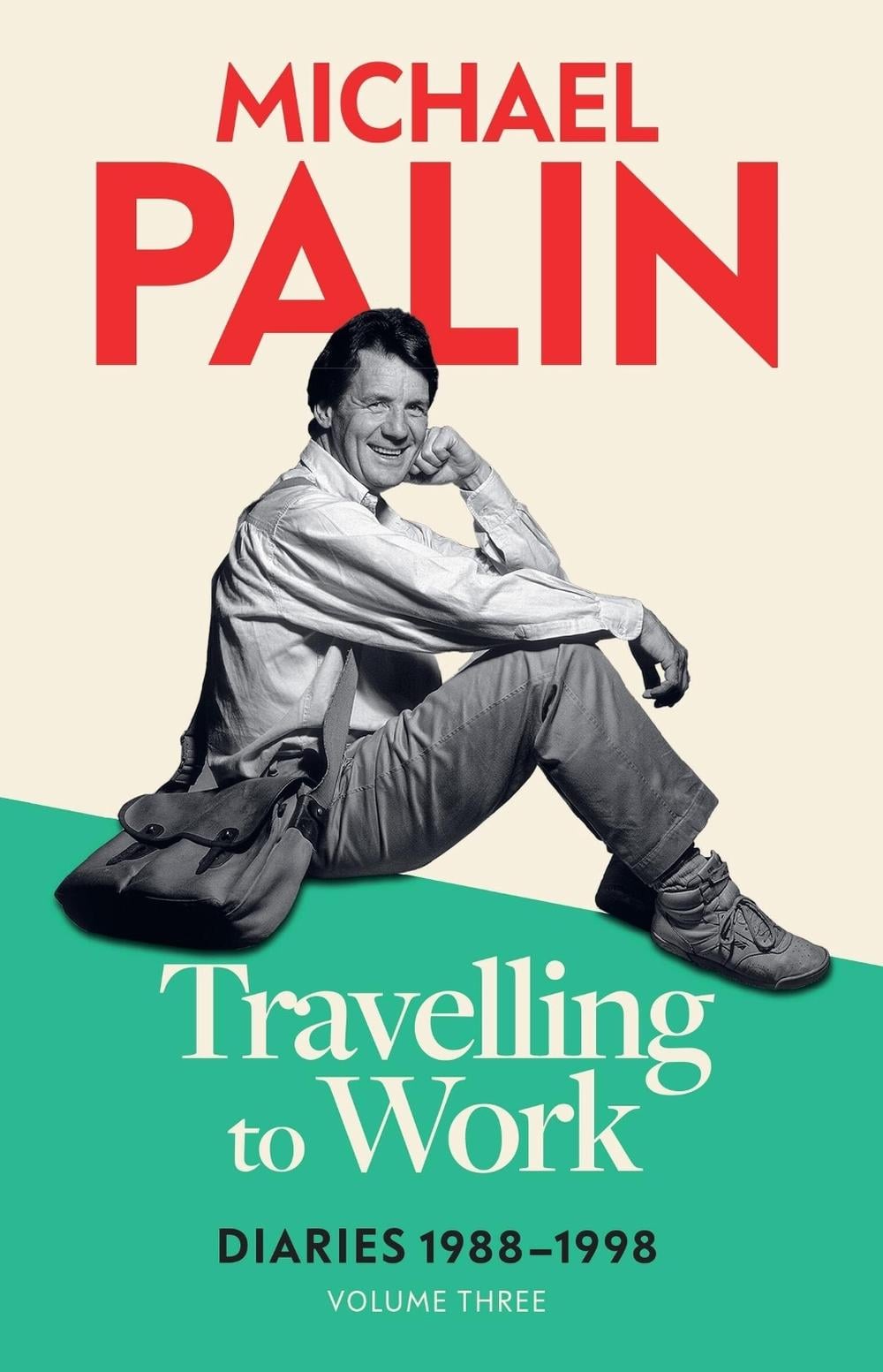 Travelling to Work by Michael Palin - ISBN: 9781474625869