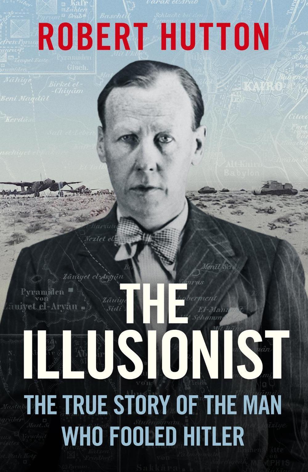 The Illusionist by Robert Hutton - ISBN: 9781474626026