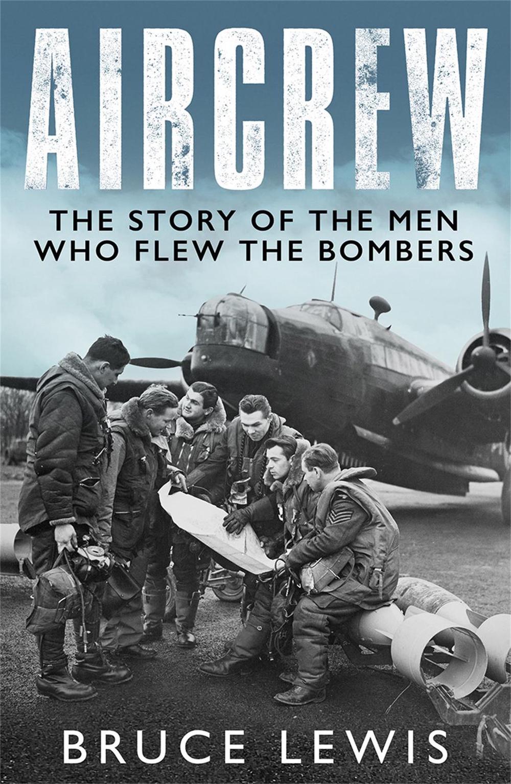 Aircrew by Bruce Lewis - ISBN: 9781474626286