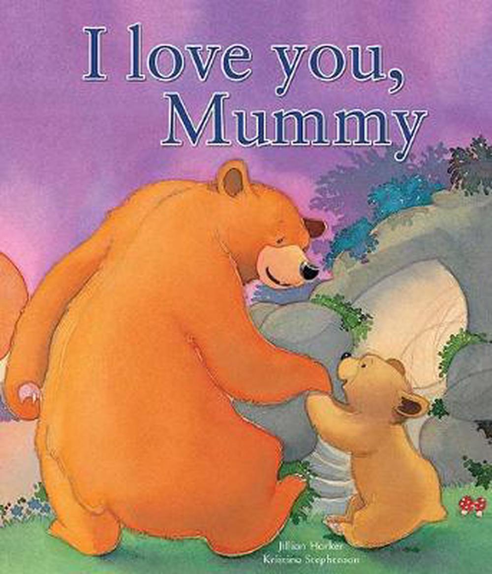 i-love-you-mummy-by-jillian-harker-paperback-9781474867085-buy