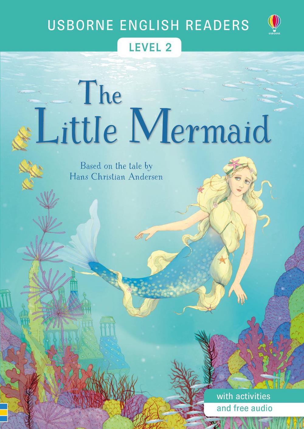 The Little Mermaid by Hans Christian Andersen - ISBN: 9781474939942