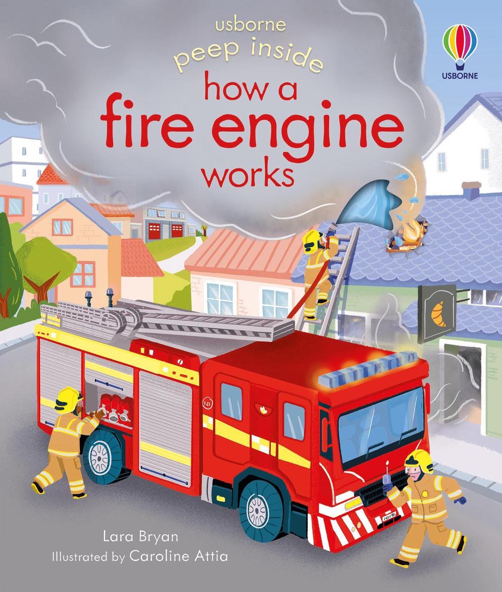 Peep Inside how a Fire Engine works, 9781474968836