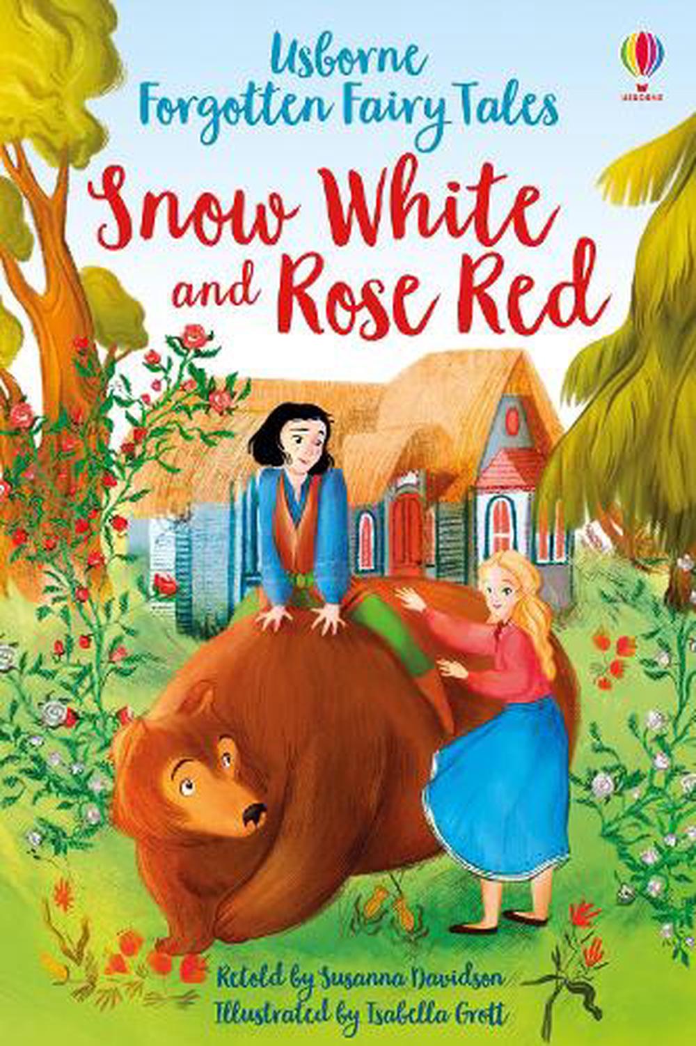 Forgotten Fairy Tales Snow White And Rose Red By Susanna Davidson Hardcover Buy Online At Moby The Great
