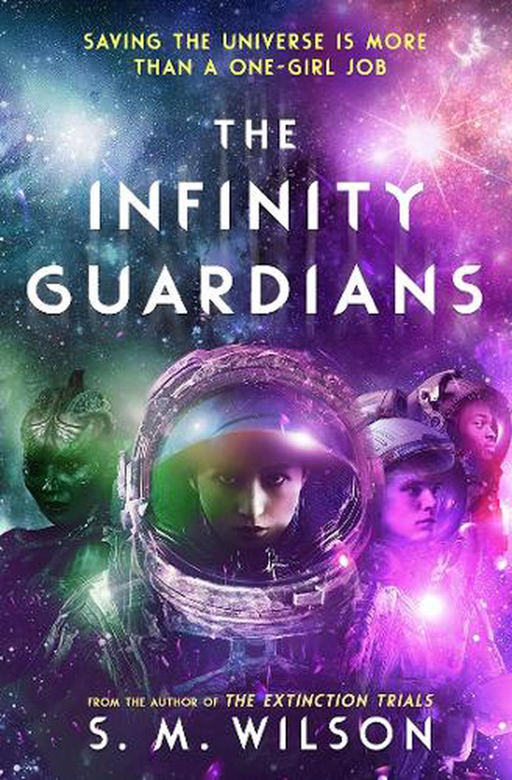 The Infinity Guardians, 9781474987004