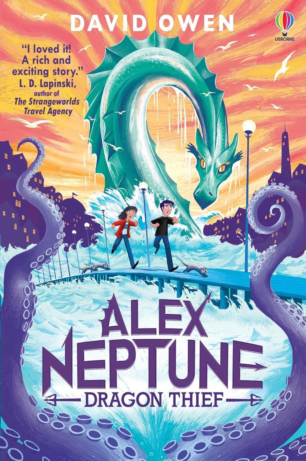 Alex Neptune, Dragon Thief by David Owen - ISBN: 9781474999236