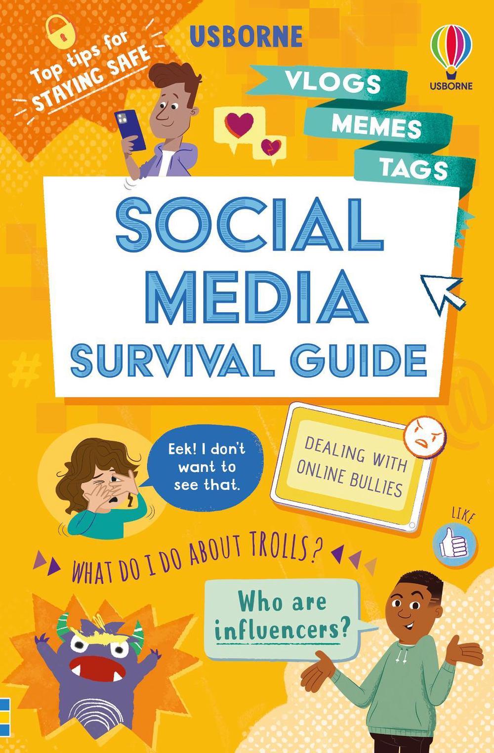Social Media Survival Guide by Holly Bathie - ISBN: 9781474999267