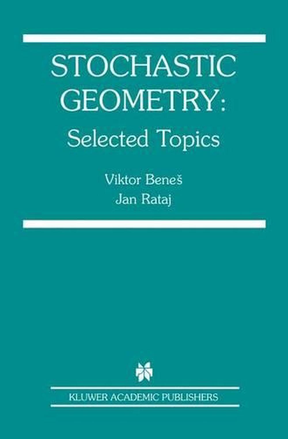 Stochastic Geometry, 04200th Edition, 9781475779394