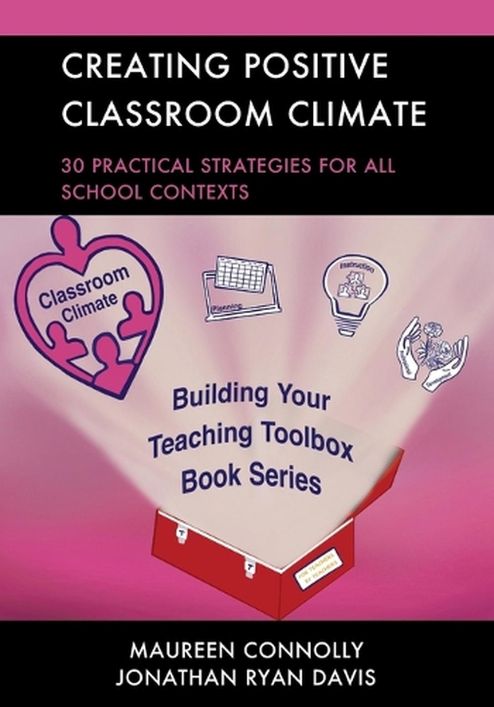 creating-positive-classroom-climate-by-maureen-connolly-paperback