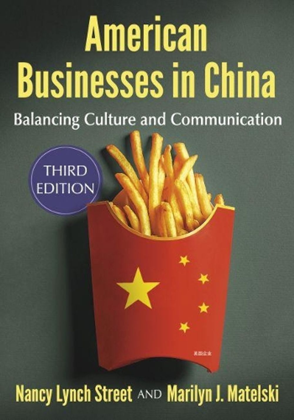 American Businesses in China by Nancy Lynch Street - ISBN: 9781476672274