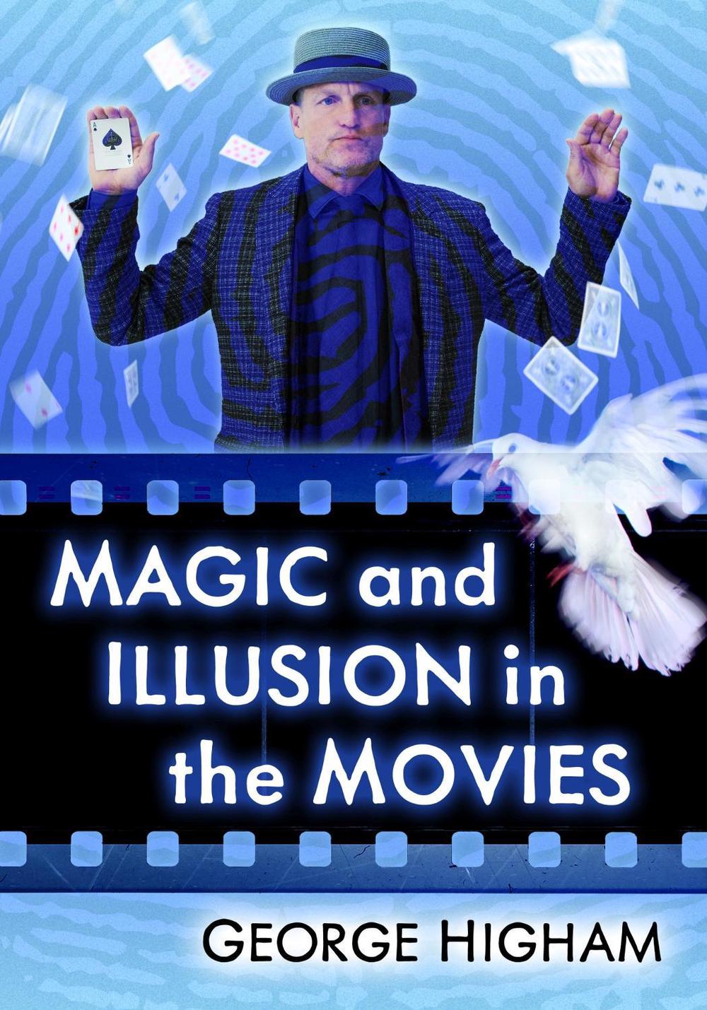 Magic and Illusion in the Movies by George Higham, Paperback ...