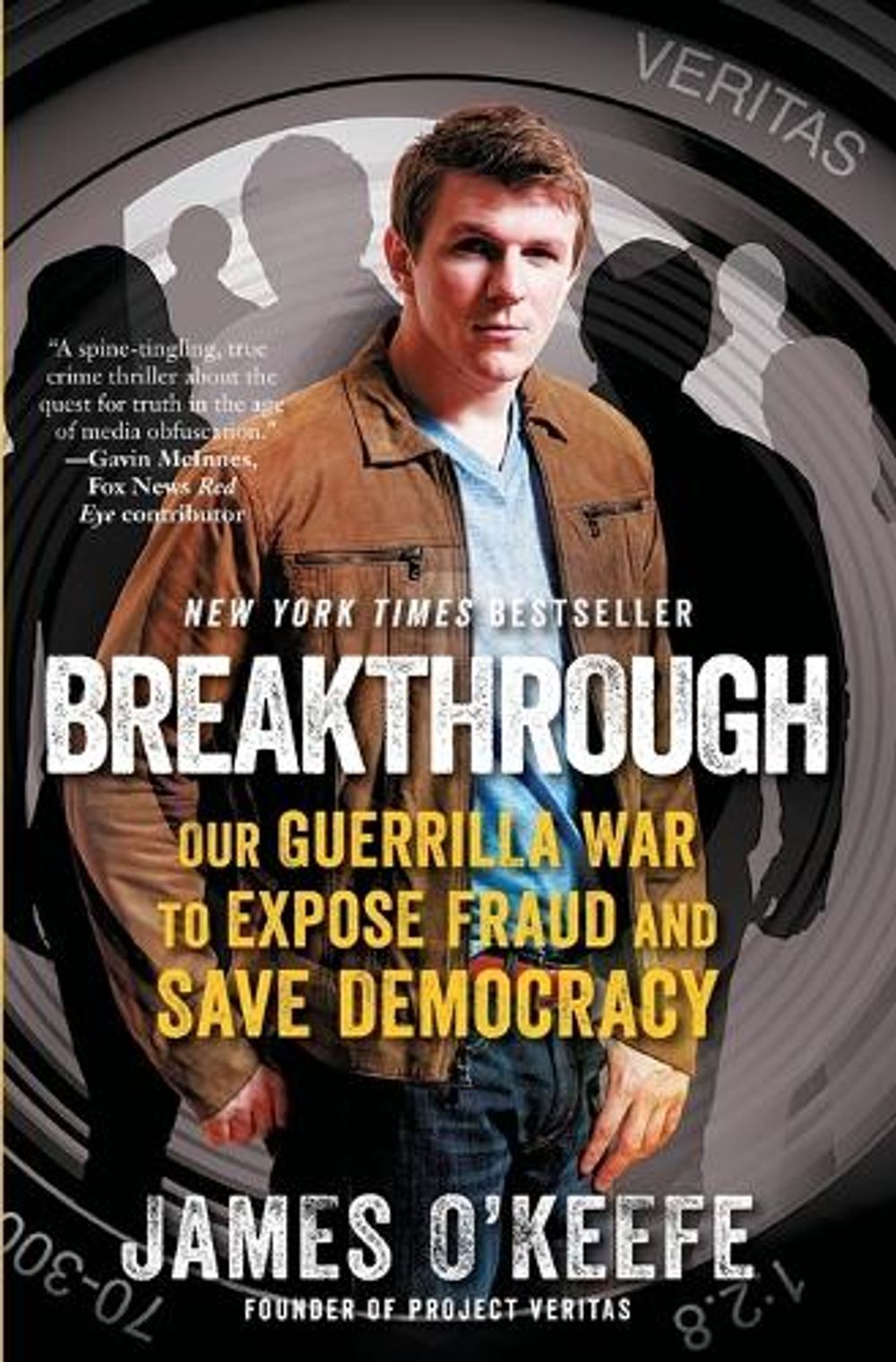 Breakthrough by James O'Keefe - ISBN: 9781476706184