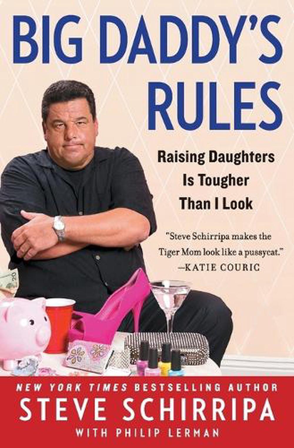 Big Daddy's Rules by Steve Schirripa - ISBN: 9781476706351