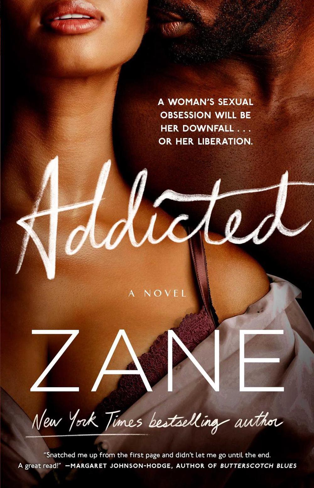 Addicted by Zane - ISBN: 9781476706948