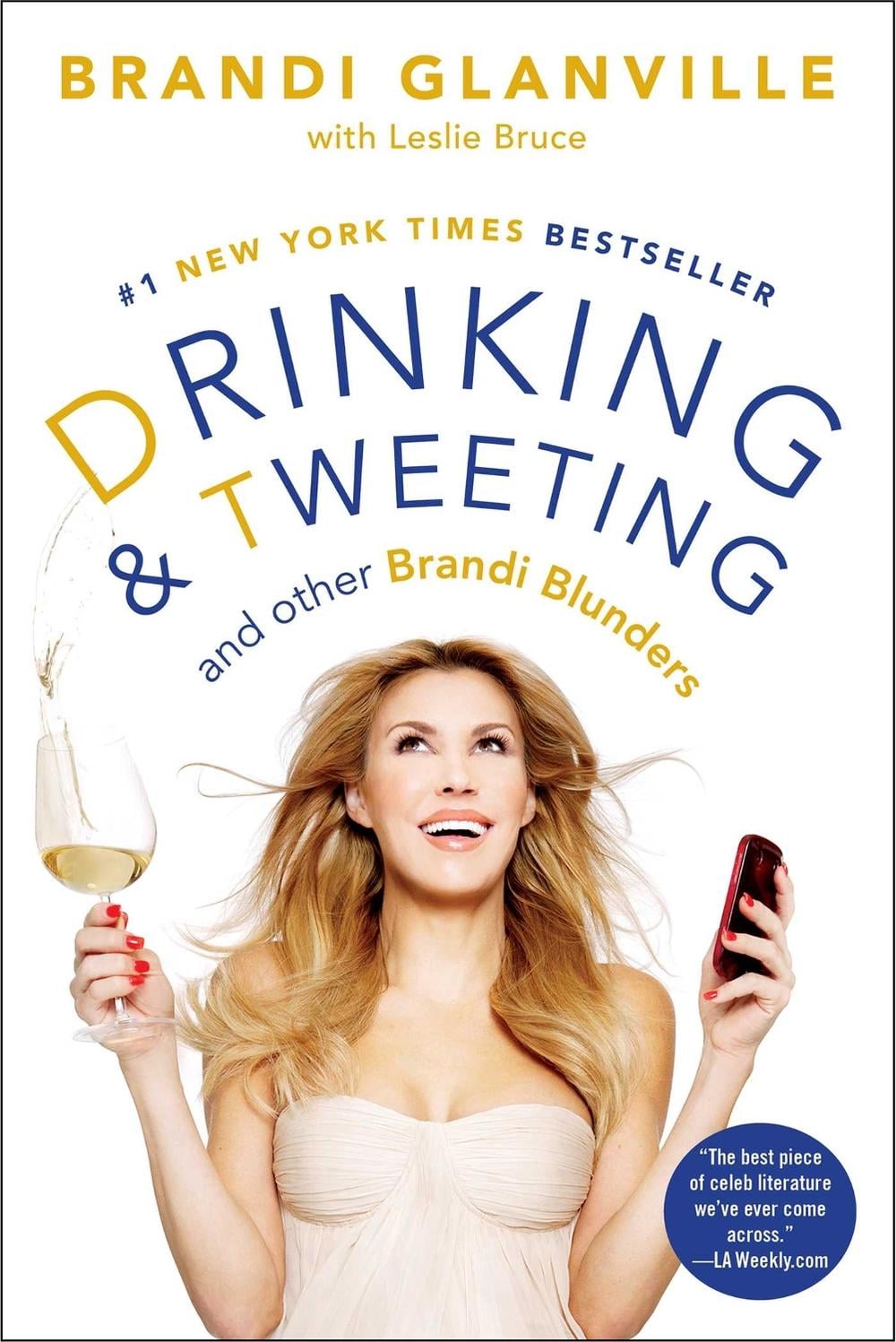 Drinking and Tweeting by Brandi Glanville - ISBN: 9781476707631