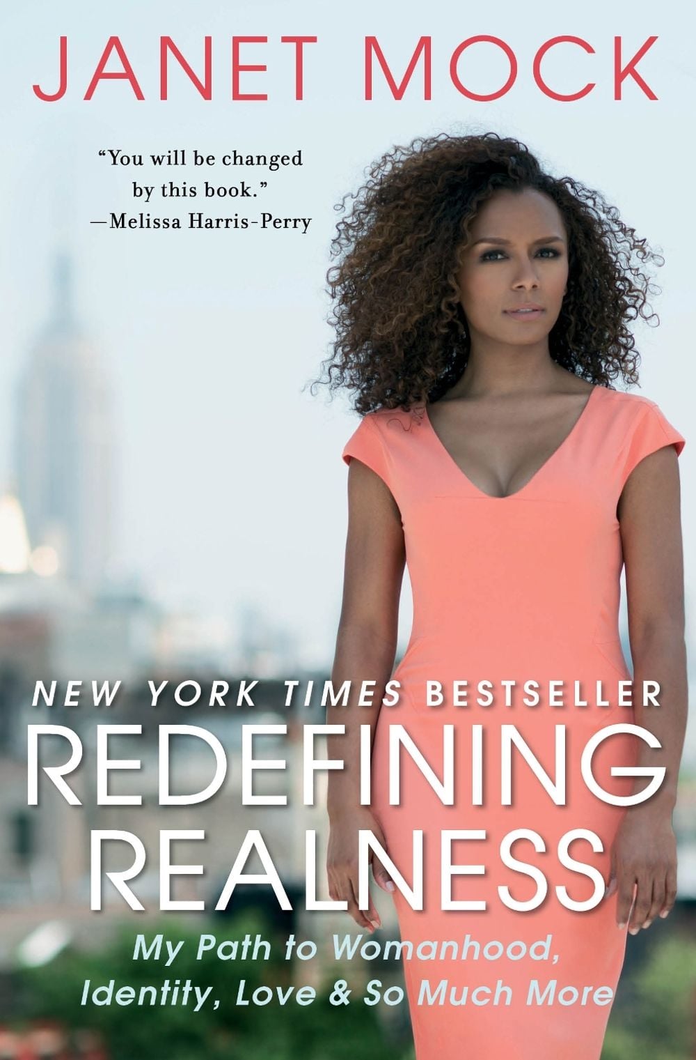 Redefining Realness by Janet Mock - ISBN: 9781476709130