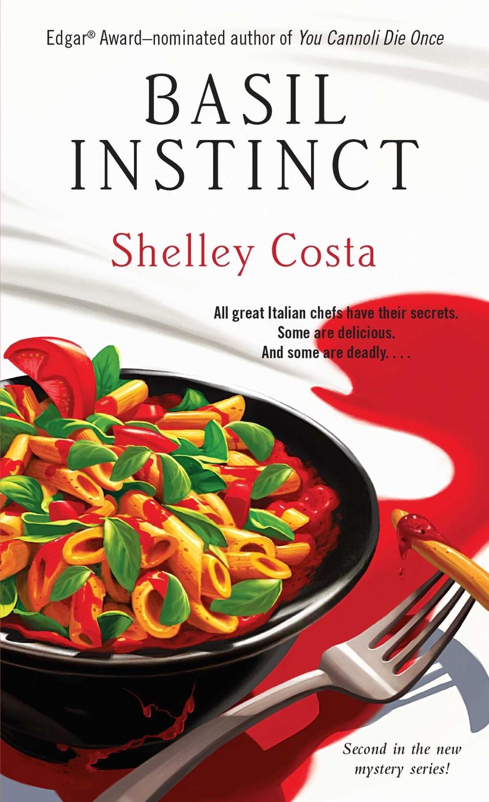 Basil Instinct by Shelley Costa - ISBN: 9781476709369