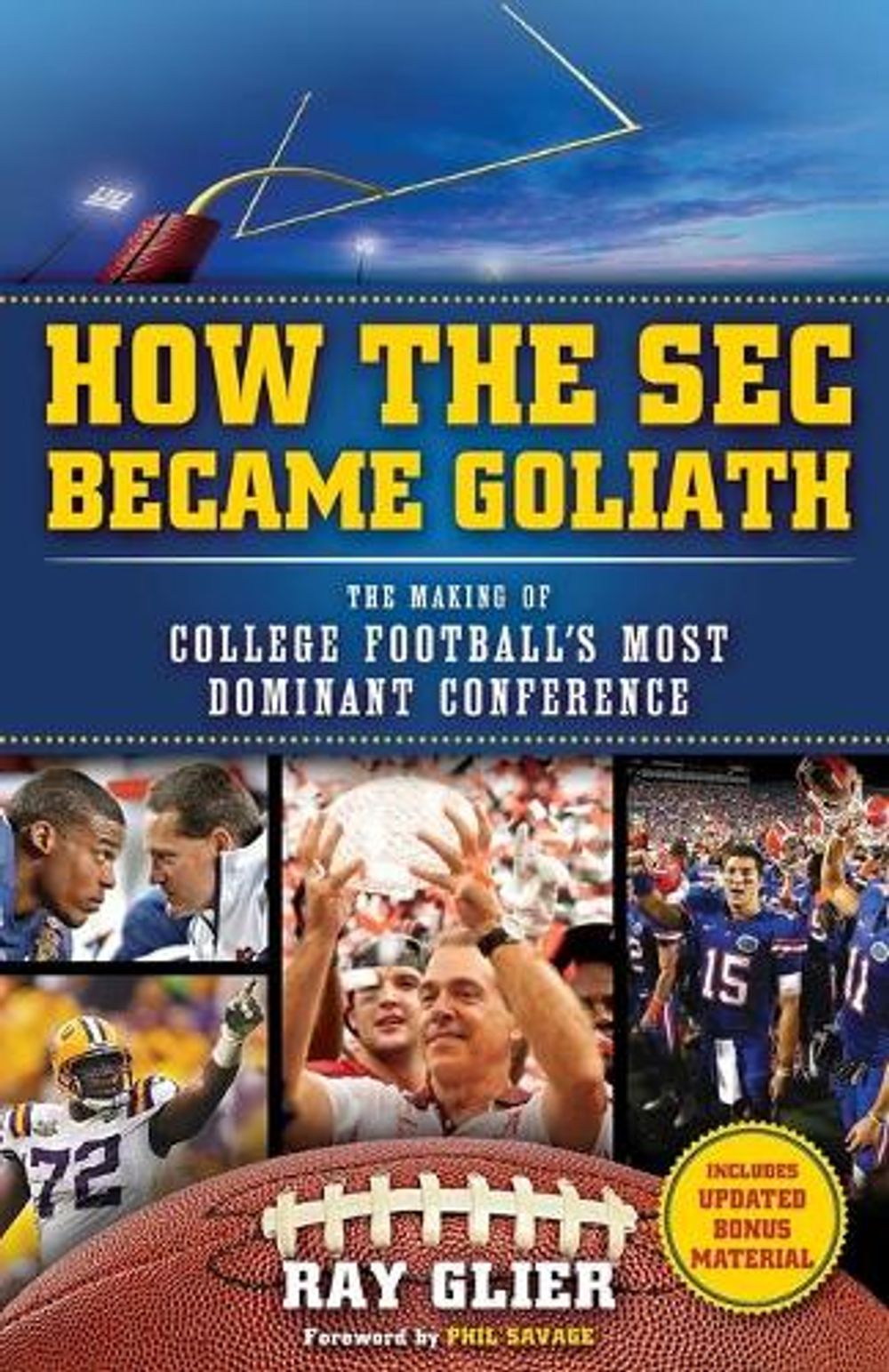 How the SEC Became Goliath by Ray Glier - ISBN: 9781476710303