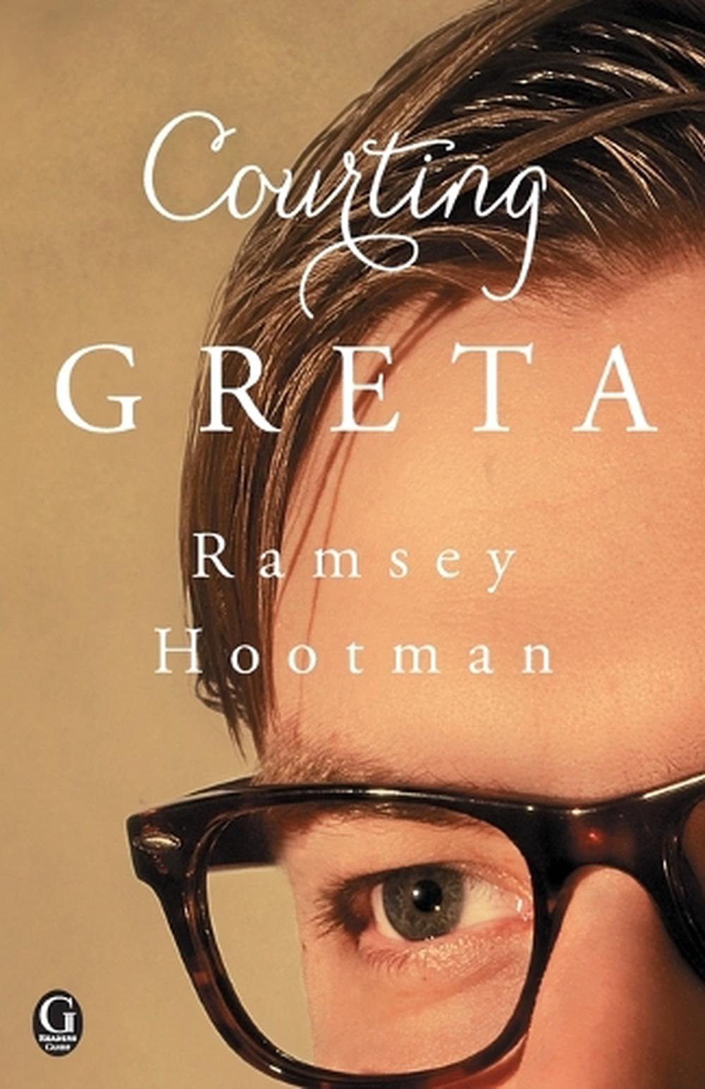 Courting Greta by Ramsey Hootman - ISBN: 9781476711294