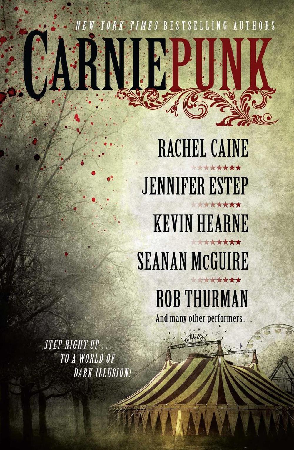 Carniepunk by Rachel Caine - ISBN: 9781476714158