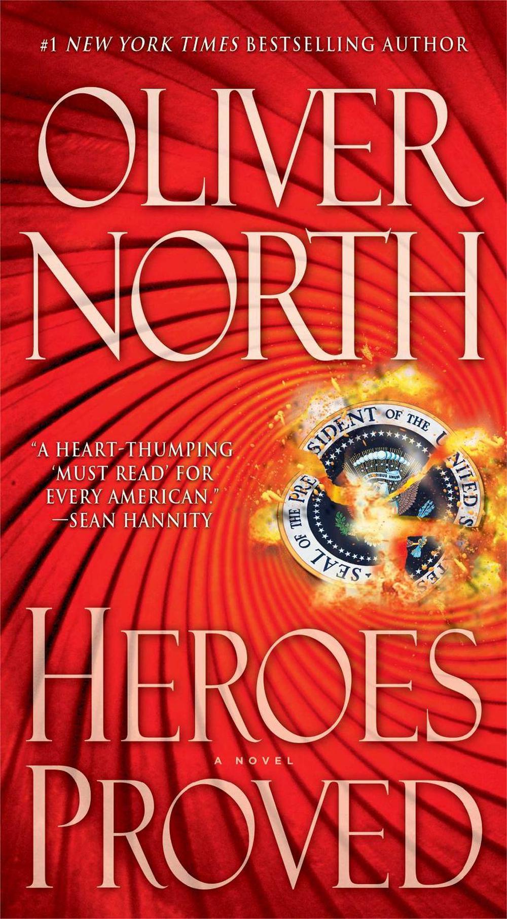 Heroes Proved by Oliver North - ISBN: 9781476714554