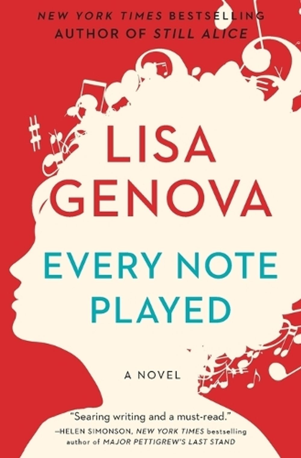 Every Note Played by Lisa Genova - ISBN: 9781476717814