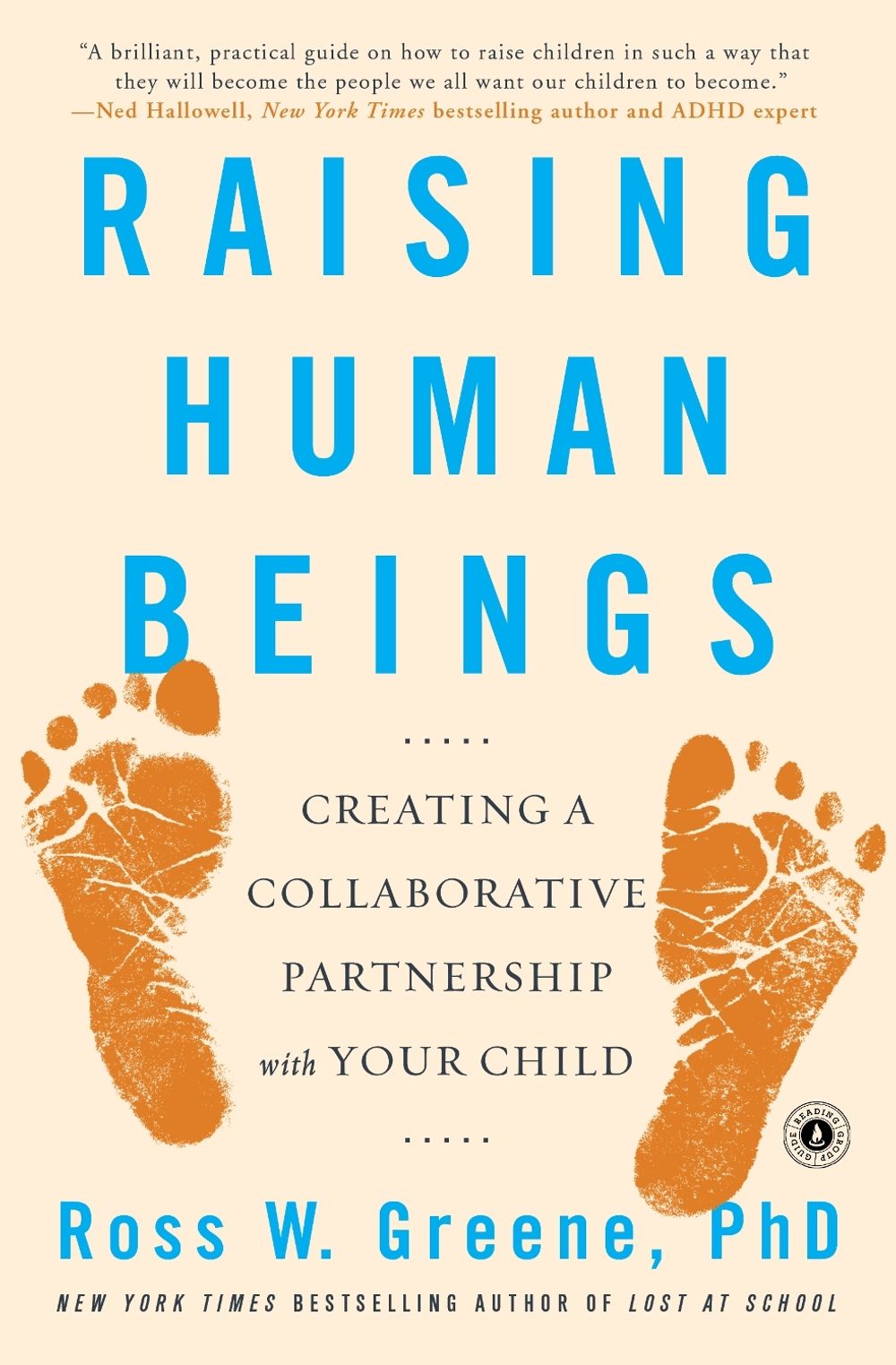 Raising Human Beings by Ross W. Greene - ISBN: 9781476723761