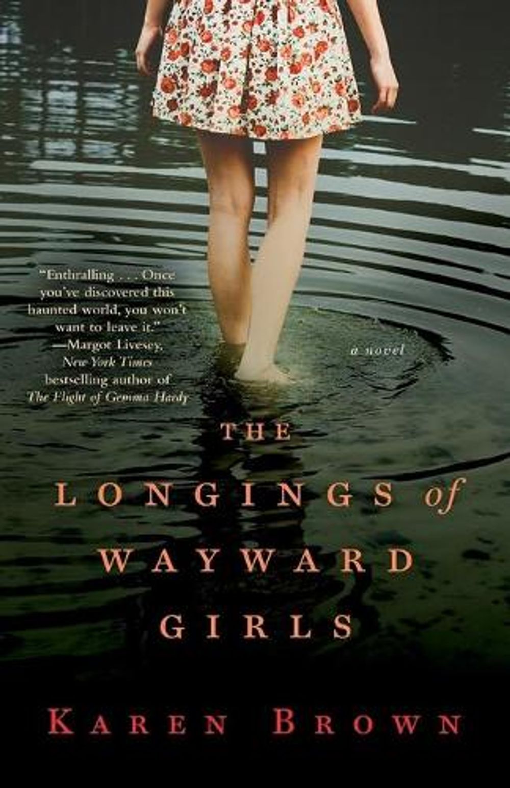 The Longings of Wayward Girls by Karen Brown - ISBN: 9781476724911