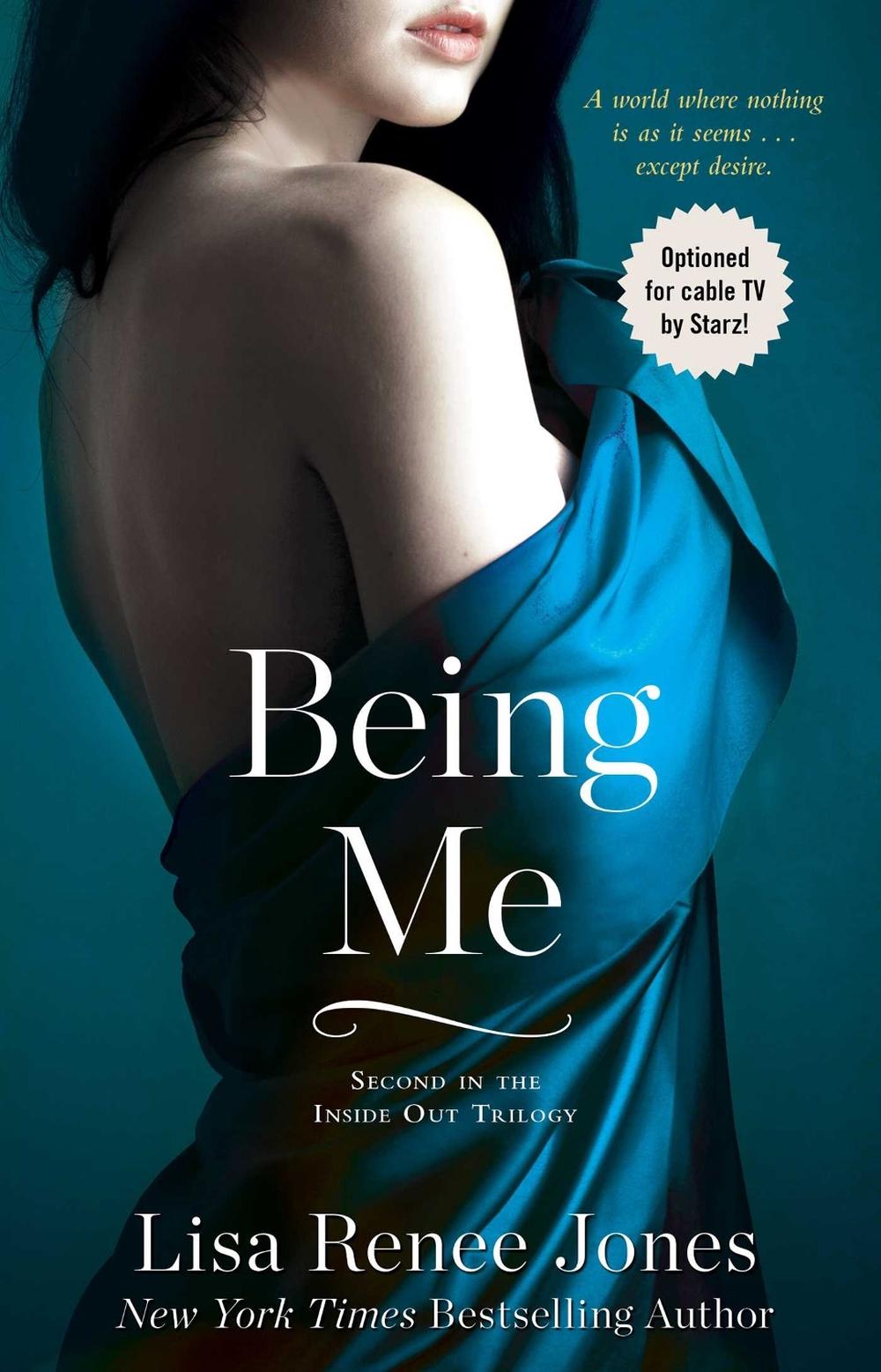 Being Me by Lisa Renee Jones - ISBN: 9781476727219