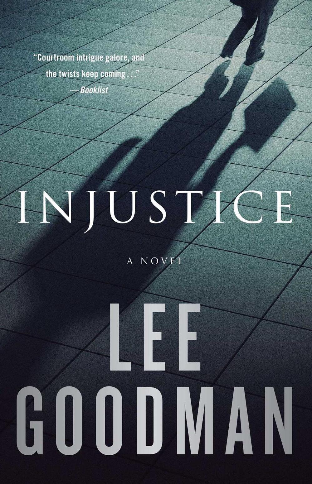 Injustice by Lee Goodman - ISBN: 9781476728056