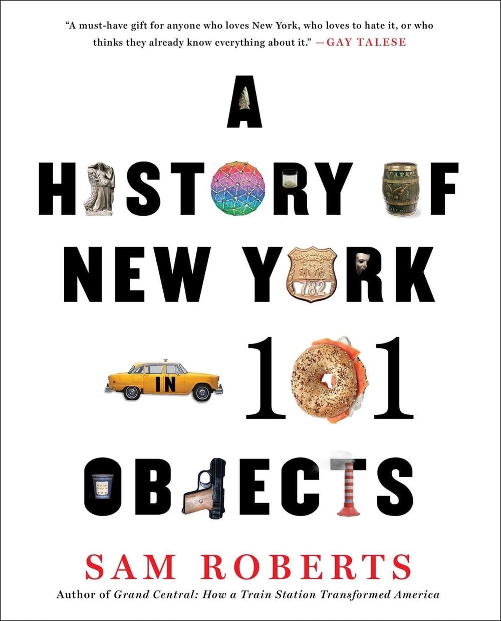 A History of New York in 101 Objects by Sam Roberts - ISBN: 9781476728797