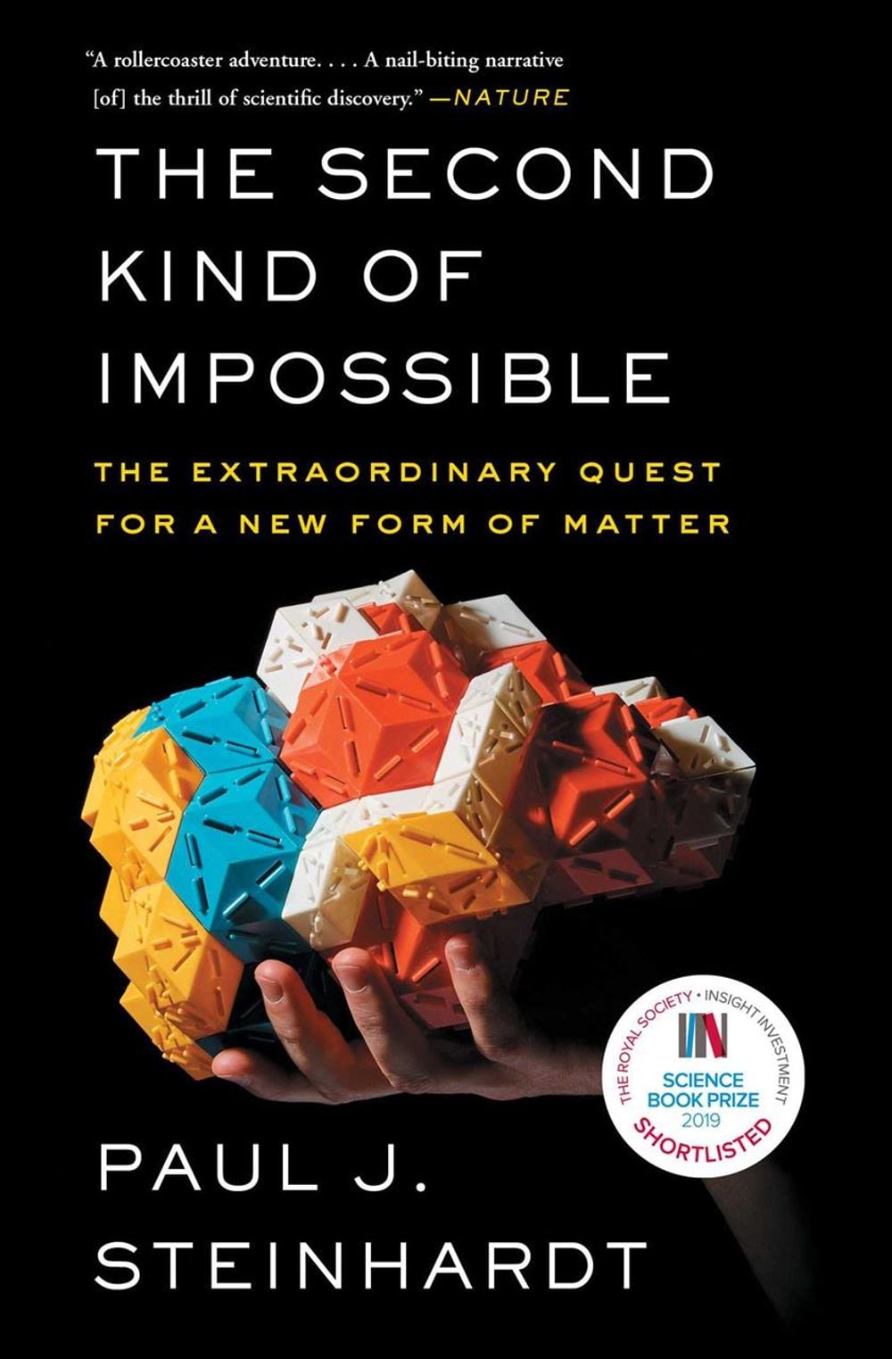 The Second Kind of Impossible by Paul Steinhardt - ISBN: 9781476729930