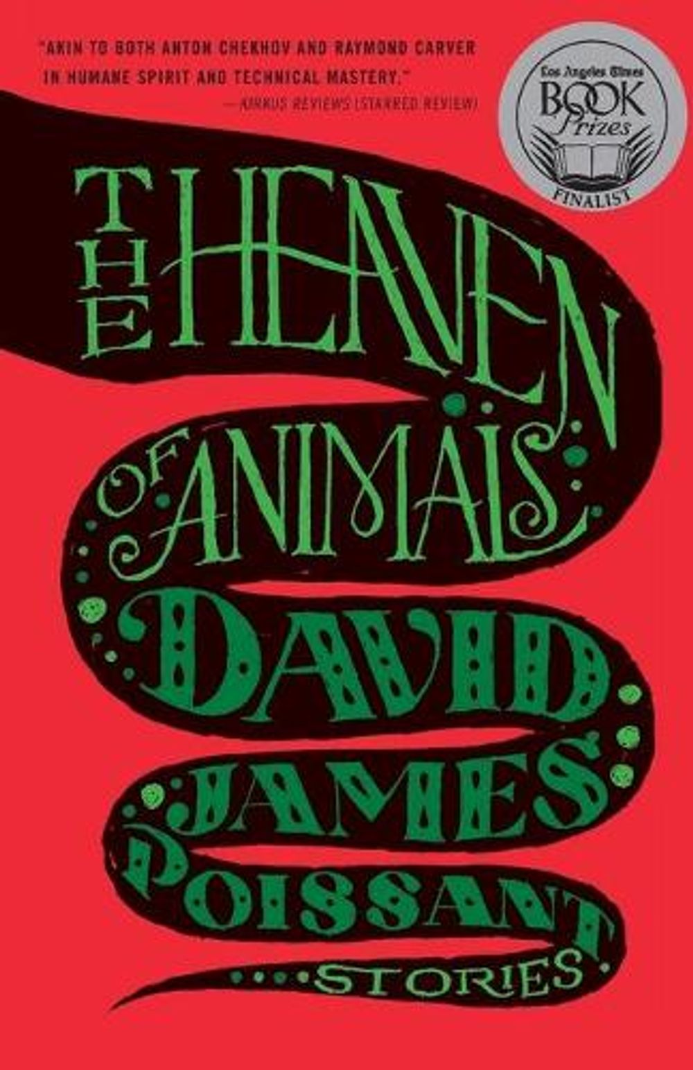 The Heaven of Animals by David James Poissant - ISBN: 9781476729978