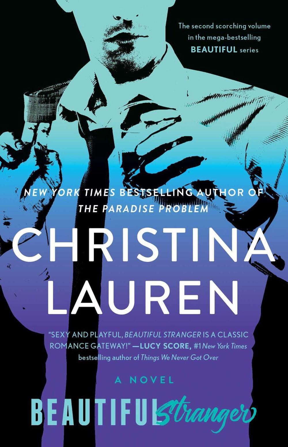 Beautiful Stranger by Christina Lauren - ISBN: 9781476731537