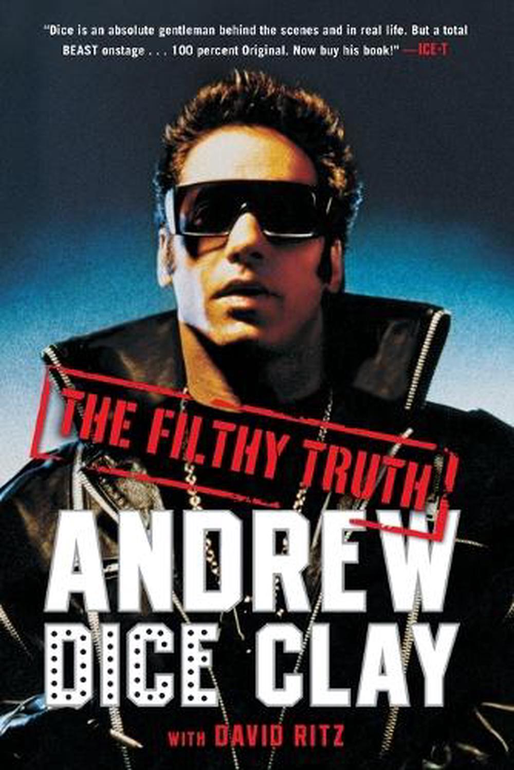 The Filthy Truth by Andrew Dice Clay - ISBN: 9781476734743