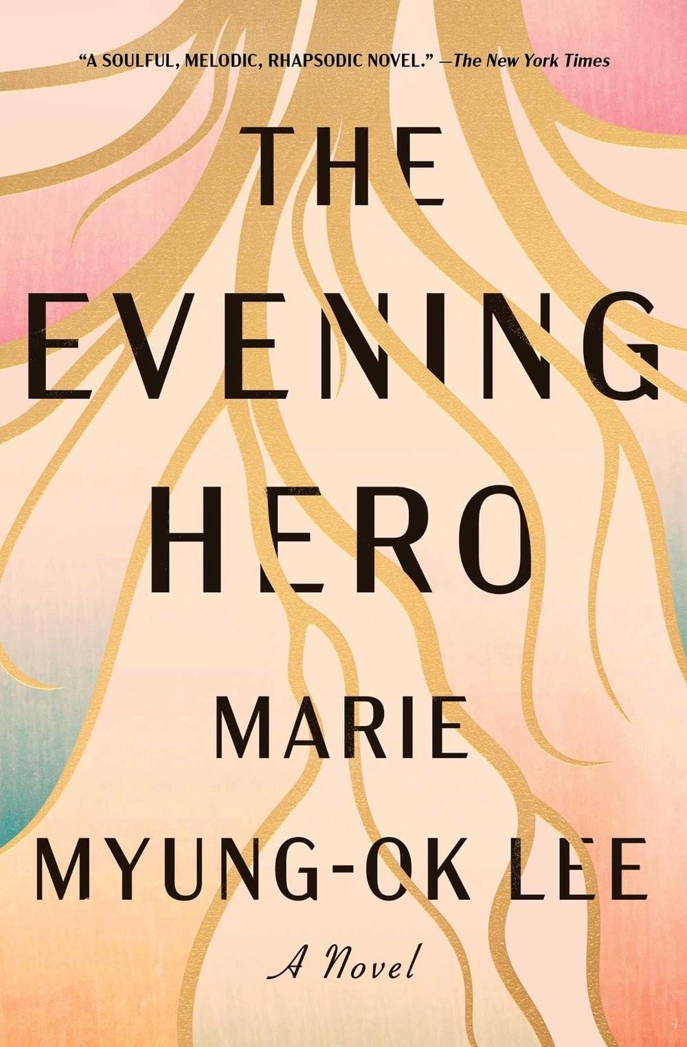 The Evening Hero by Marie Myung-Ok Lee - ISBN: 9781476735085