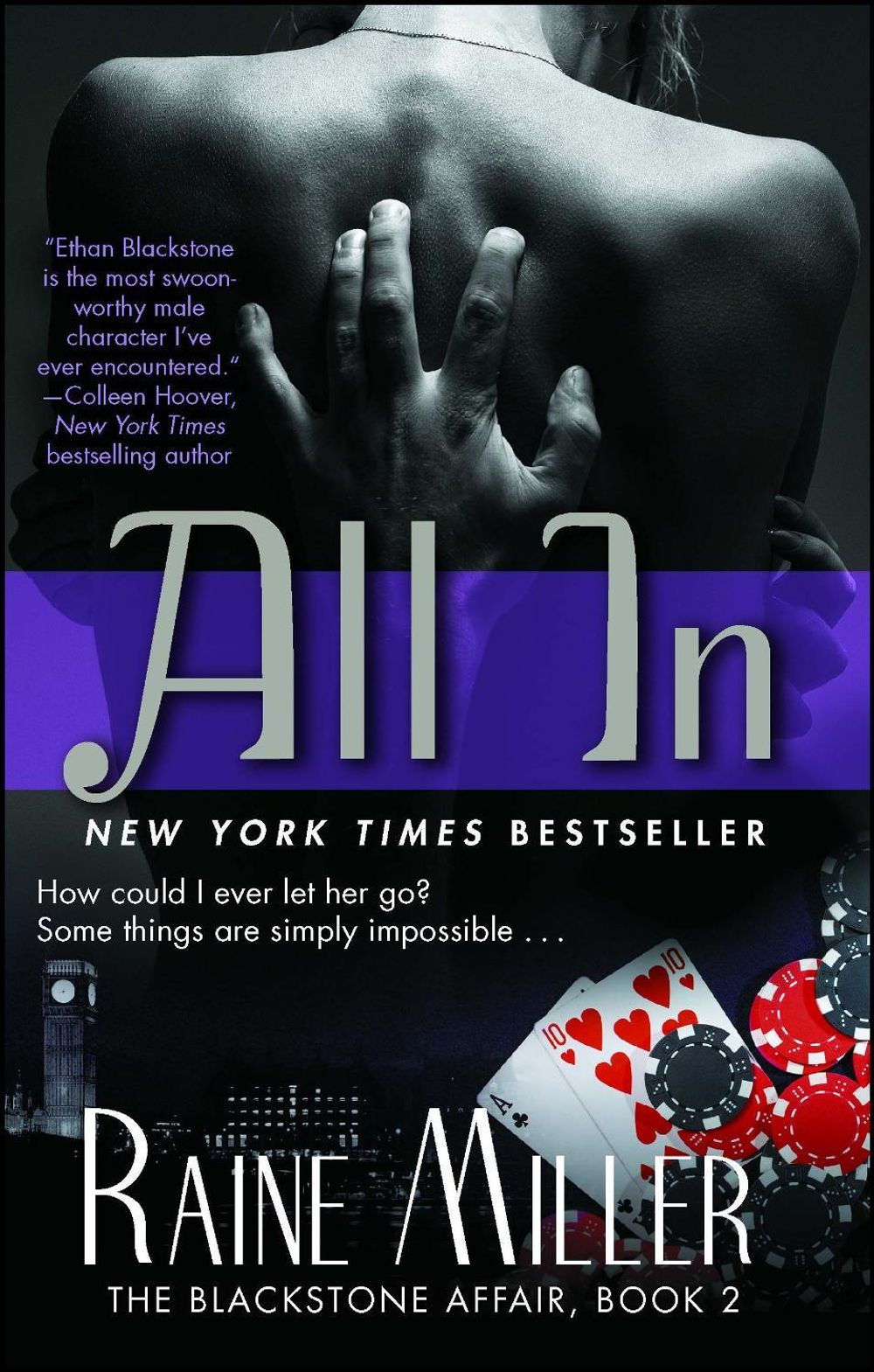 All in: The Blackstone Affair Part 2 by Raine Miller - ISBN: 9781476735276