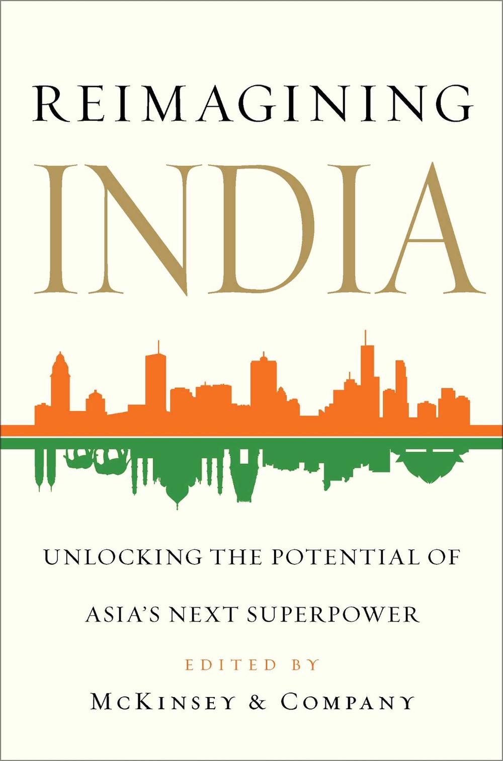 Reimagining India by McKinsey & Company, Inc. - ISBN: 9781476735306